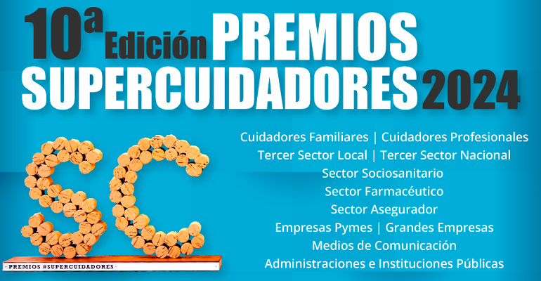 Supercuidadores anuncia a los cuidadores y entidades premiadas en su 10ª edición